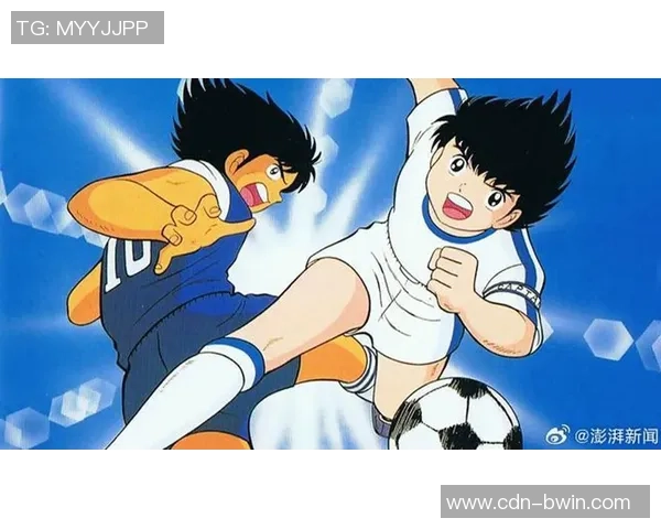 足球小将中的经典角色解析与成长历程回顾